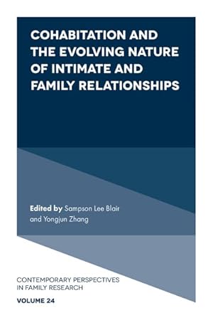 Seller image for Cohabitation and the Evolving Nature of Intimate and Family Relationships for sale by GreatBookPrices