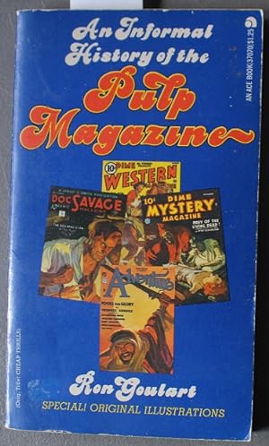 Image du vendeur pour An Informal History of the Pulp Magazine - Original Titled Cheap Thrills. mis en vente par Comic World