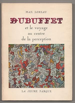 Seller image for Dubuffet et le Voyage au Centre de La Perception for sale by Jeff Hirsch Books, ABAA