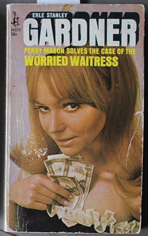 Seller image for Perry Mason Mystery the Case of the Worried Waitress (Perry Mason # 77) for sale by Comic World