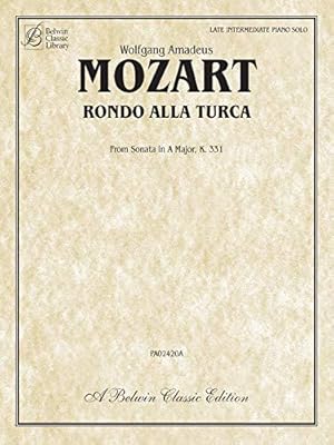 Image du vendeur pour Rondo Alla Turca: From Sonata in a Major, K. 331 (Belwin Classic Library) mis en vente par WeBuyBooks