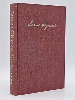 Bild des Verkufers fr James Clyman, Frontiersman: 1792-1881. The Adventures Of A Trapper And Cover-Wagon Emigrant As Told In His Own Reminiscences And Diaries. zum Verkauf von Zephyr Books