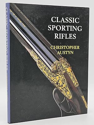 Bild des Verkufers fr Classic Sporting Rifles. zum Verkauf von Zephyr Books