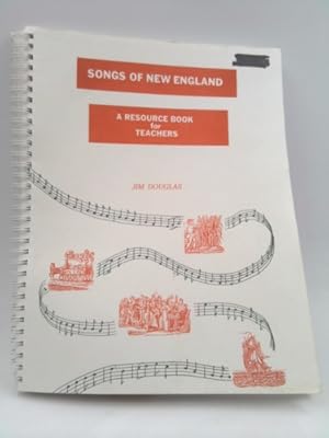 Bild des Verkufers fr Songs of New England: A resource book for teachers zum Verkauf von ThriftBooksVintage