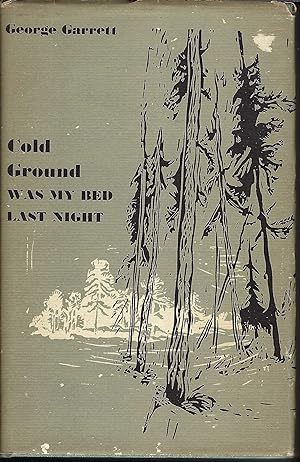 Bild des Verkufers fr Cold Ground Was My Bed Last Night zum Verkauf von Whitledge Books