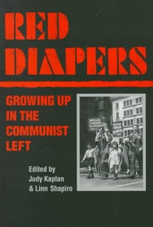 Immagine del venditore per Red Diapers : Growing Up in the Communist Left venduto da GreatBookPricesUK