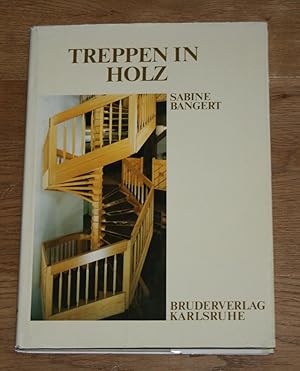 Bild des Verkufers fr Treppen in Holz. zum Verkauf von Antiquariat Gallenberger