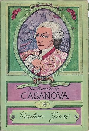 Immagine del venditore per Venetian Years (The Memoirs of Casanova) venduto da The Haunted Bookshop, LLC