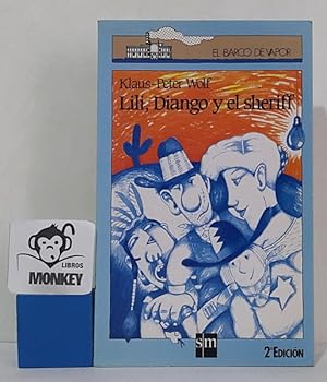 Imagen del vendedor de Lili, Diango y el sheriff a la venta por MONKEY LIBROS
