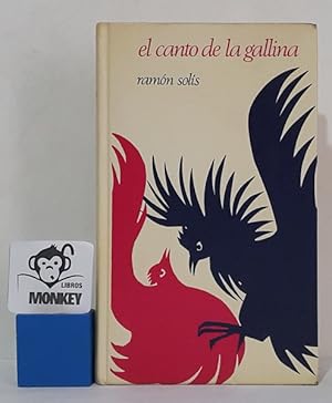 Imagen del vendedor de El canto de la gallina a la venta por MONKEY LIBROS