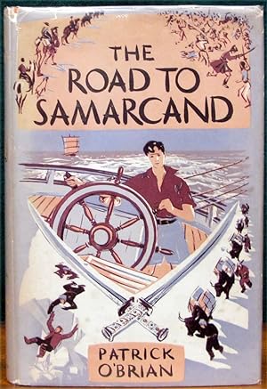 Image du vendeur pour THE ROAD TO SAMARCAND. mis en vente par The Antique Bookshop & Curios (ANZAAB)