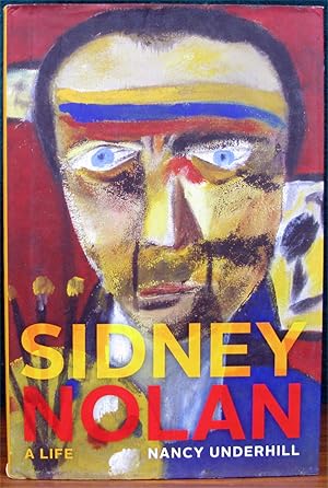 Imagen del vendedor de SIDNEY NOLAN. A Life. a la venta por The Antique Bookshop & Curios (ANZAAB)