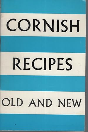 Image du vendeur pour CORNISH RECIPES OLD AND NEW mis en vente par Dromanabooks