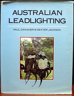 Seller image for AUSTRALIAN LEADLIGHTING. for sale by The Antique Bookshop & Curios (ANZAAB)