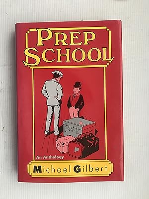 Seller image for Prep School: An Anthology for sale by Beach Hut Books