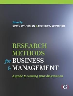 Bild des Verkufers fr Research Methods for Business & Management: a guide to writing your dissertation zum Verkauf von WeBuyBooks