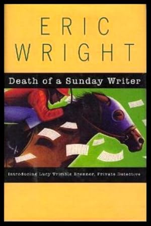 Seller image for DEATH OF A SUNDAY WRITER for sale by W. Fraser Sandercombe