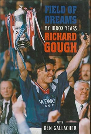 Bild des Verkufers fr Field of Dreams: My Ibrox Years zum Verkauf von WeBuyBooks