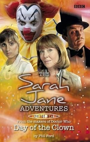 Seller image for Day of the Clown ("Sarah Jane Adventures 8") for sale by WeBuyBooks