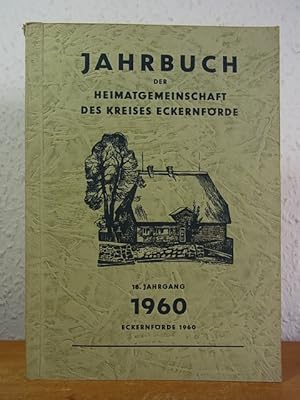 Bild des Verkufers fr Jahrbuch der Heimatgemeinschaft des Kreises Eckernfrde e.V. - 18. Jahrgang 1960 zum Verkauf von Antiquariat Weber