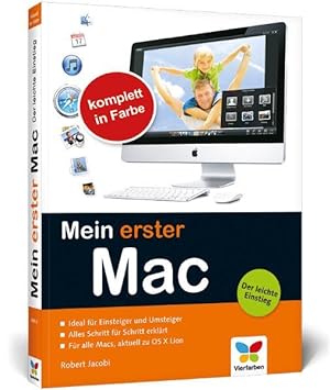 Bild des Verkufers fr Mein erster Mac: Der leichte Einstieg. Aktuell zu OS X Lion zum Verkauf von Studibuch