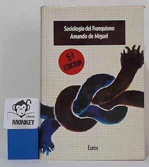 Seller image for Sociologa del Franquismo for sale by MONKEY LIBROS