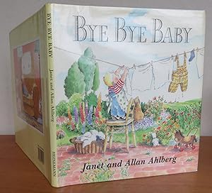 Seller image for BYE BYE BABY. A Sad Story with a Happy Ending. for sale by Roger Middleton P.B.F.A.