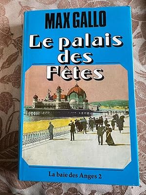 Image du vendeur pour Le Palais des ftes - La Baie des Anges - 2 mis en vente par Dmons et Merveilles