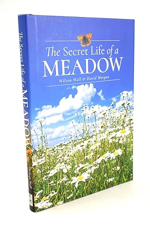 Seller image for THE SECRET LIFE OF A MEADOW for sale by Stella & Rose's Books, PBFA