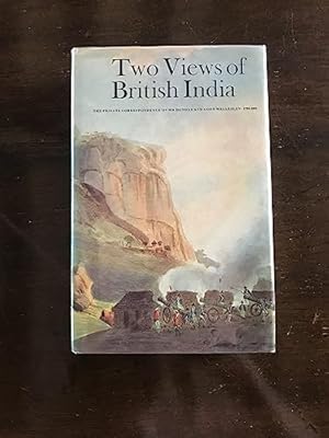 Immagine del venditore per Two Views of British India: Private Correspondence of Mr.Dundas and Lord Wellesley, 1798-1801 venduto da WeBuyBooks