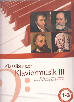 Bild des Verkufers fr Klassiker der Klaviermusik Werke von Hummel, Telemann, Smetana, Dvorak, J. S. Bachs Shnen, u.a. zum Verkauf von Antiquariat Kalyana