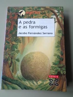 Seller image for A pedra e as formigas for sale by GALLAECIA LIBROS