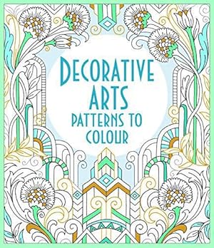Imagen del vendedor de Decorative Arts Patterns to Colour a la venta por WeBuyBooks 2