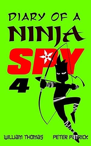 Seller image for Diary of a Ninja Spy 4: Clone Army!: Volume 4 for sale by WeBuyBooks 2