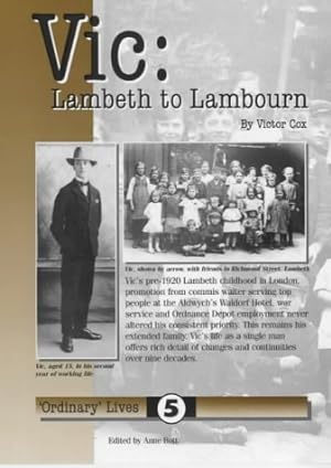 Seller image for Vic:Lambeth to Lambourn (Ordinary Lives) for sale by WeBuyBooks