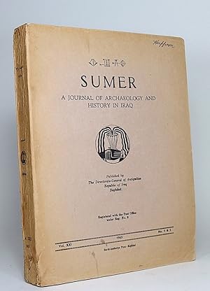 Imagen del vendedor de Sumer: A Journal of Archaeology and History in Iraq. Volume XXI (21), No. 1 & 2. (1965). a la venta por Librarium of The Hague