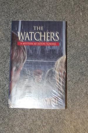 Imagen del vendedor de The Watchers: A Mystery at Alton Towers a la venta por WeBuyBooks