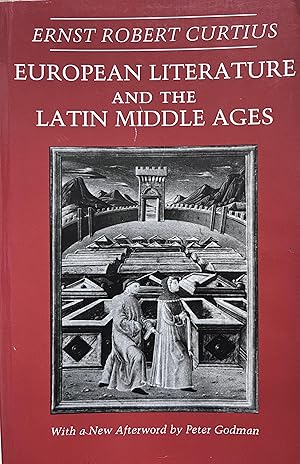 Bild des Verkufers fr European Literature and the Latin Middle Ages zum Verkauf von Object Relations, IOBA