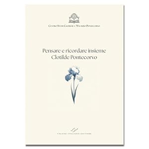 Image du vendeur pour Pensare e ricordare insieme Clotilde Pontecorvo mis en vente par VALORE ITALIANO srl