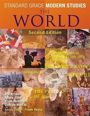 Imagen del vendedor de Standard Grade Modern Studies: The World 2nd Edition a la venta por WeBuyBooks 2