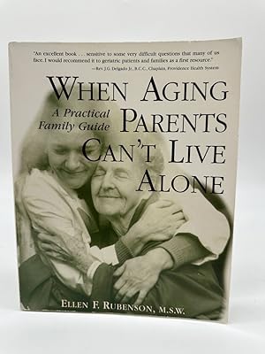 Seller image for When Aging Parents Can't Live Alone A Practical Family Guide for sale by Dean Family Enterprise