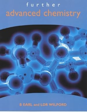 Imagen del vendedor de Further Advanced Chemistry (Advanced Chemistry Series) a la venta por WeBuyBooks 2