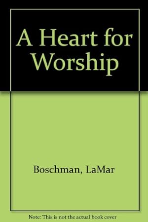 Immagine del venditore per A Heart for Worship venduto da WeBuyBooks 2