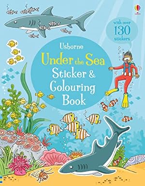 Imagen del vendedor de Under the Sea Sticker and Colouring Book (Sticker and Colouring Books) a la venta por WeBuyBooks 2