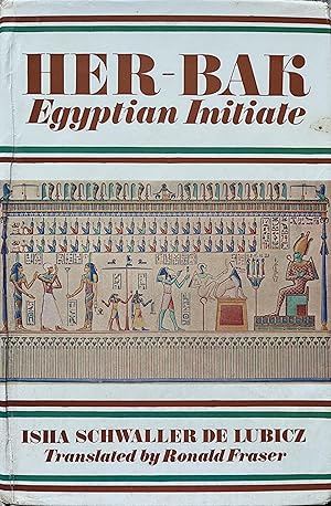 Her-Bak: Egyptian Initiate