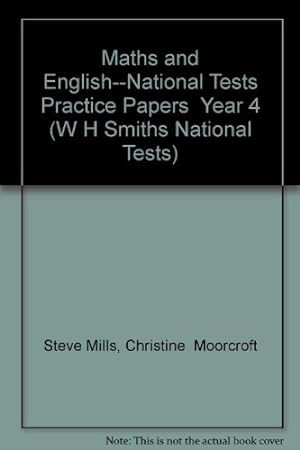 Bild des Verkufers fr Maths and English--National Tests Practice Papers Year 4 (W H Smiths National Tests) zum Verkauf von WeBuyBooks 2