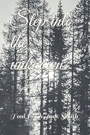 Seller image for Step into the unknown for sale by WeBuyBooks 2