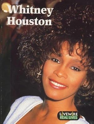 Bild des Verkufers fr Livewire Real Lives Whitney Houston (Livewires) zum Verkauf von WeBuyBooks 2