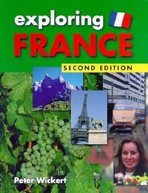 Bild des Verkufers fr Exploring France 2nd ed (Exploring Series) zum Verkauf von WeBuyBooks 2