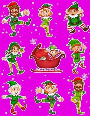 Seller image for Christmas Holiday Sticker Album Dancing Elves: 100 Plus Pages for Permanent Sticker Collection, Activity Book for Boys and Girls - 8.5 by 11 for sale by GreatBookPricesUK